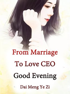 cover image of From Marriage to Love